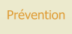 Prévention